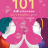 101 adivinanzas universales para niños y niñas