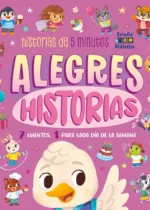 Alegres historias - Historias de 5 minutos