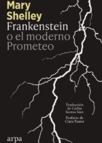 Frankenstein o el moderno Prometeo