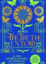 The Truth Untold. La verdad que nos separa