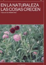 En la naturaleza las cosas crecen