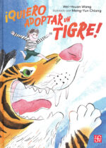 ¡Quiero adoptar un tigre!