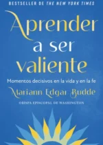 Aprender a ser valiente