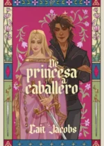 De princesa a caballero