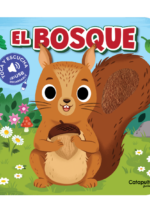El bosque. Toca y escucha