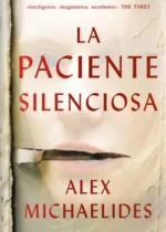 La paciente silenciosa