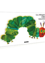 La pequeña oruga glotona