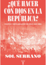 ¿Qué hacer con Dios en la República?