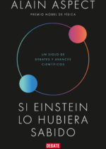 Si Einstein lo hubiera sabido