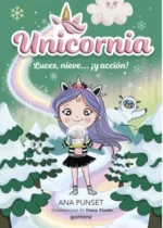 Unicornia 14. Luces, nieve... ¡y acción!