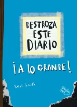 Destroza este diario. ¡A lo grande! (Azul flúor)