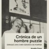 Crónica de un hombre puzzle