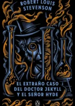 El extraño caso del doctor Jekyll y el señor Hyde