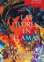 Las flores en llamas
