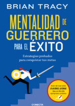 Mentalidad de guerrero para el éxito