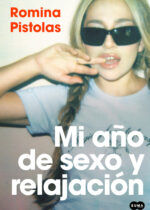 Mi año de sexo y relajación