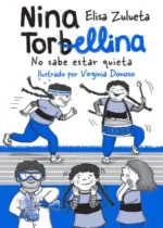 Nina Torbellina no sabe estar quieta