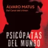 Psicópatas del mundo