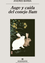Auge y caída del conejo Bam