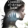 454221 portada cuando el viento hable angela banzas 202510220827