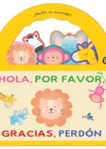 ¿Quién se esconde? Hola, por favor, gracias, perdón
