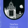 Noches blancas 1024x1024