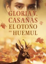 El otoño del huemul