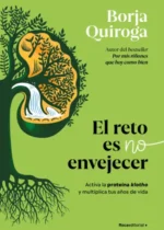 El reto es no envejecer