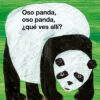 Oso panda, oso panda, ¿Que ves alli?