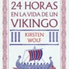 portada 24 horas en la vida de un vikingo kirsten wolf 202601301256