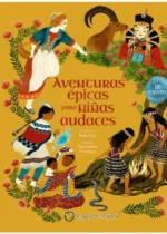 Aventuras épicas para niñas audaces