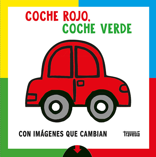 Coche Rojo, Coche Verde 1 Coche rojo, coche verde