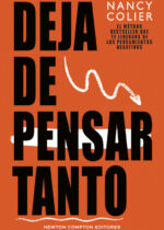 Deja de pensar tanto