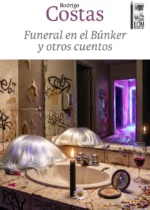 Funeral en el búnker y otros cuentos