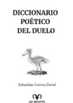 Diccionario poético del duelo