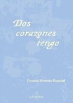 Dos corazones tengo