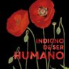 Indigno de ser humano