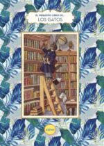 El pequeño libro de... LOS GATOS