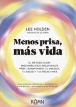 Menos prisa, más vida