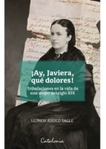 ¡Ay, Javiera, qué dolores!