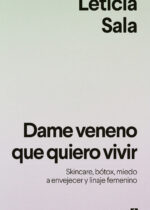 Dame veneno que quiero vivir
