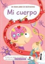 Mi gran libro de respuestas: Mi cuerpo