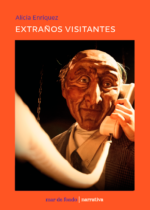 Extraños visitantes
