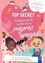 Top Secret. Mi lapicera de los secretos de mis mejores amigas