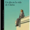 Un día en la vida de Clarita
